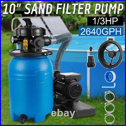 10 Sand Filter Above Ground with 1/3HP Pool Pump 2640GPH Flow Up to 10000Gallon