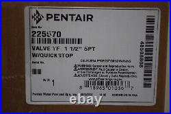 Pentair 225570 Valve 1-1/2 5 Port, Top Feed, with Quick Stop, Control Valve, NEW